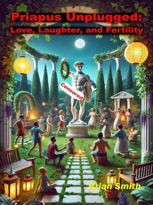 cover image of Priapus Unplugged